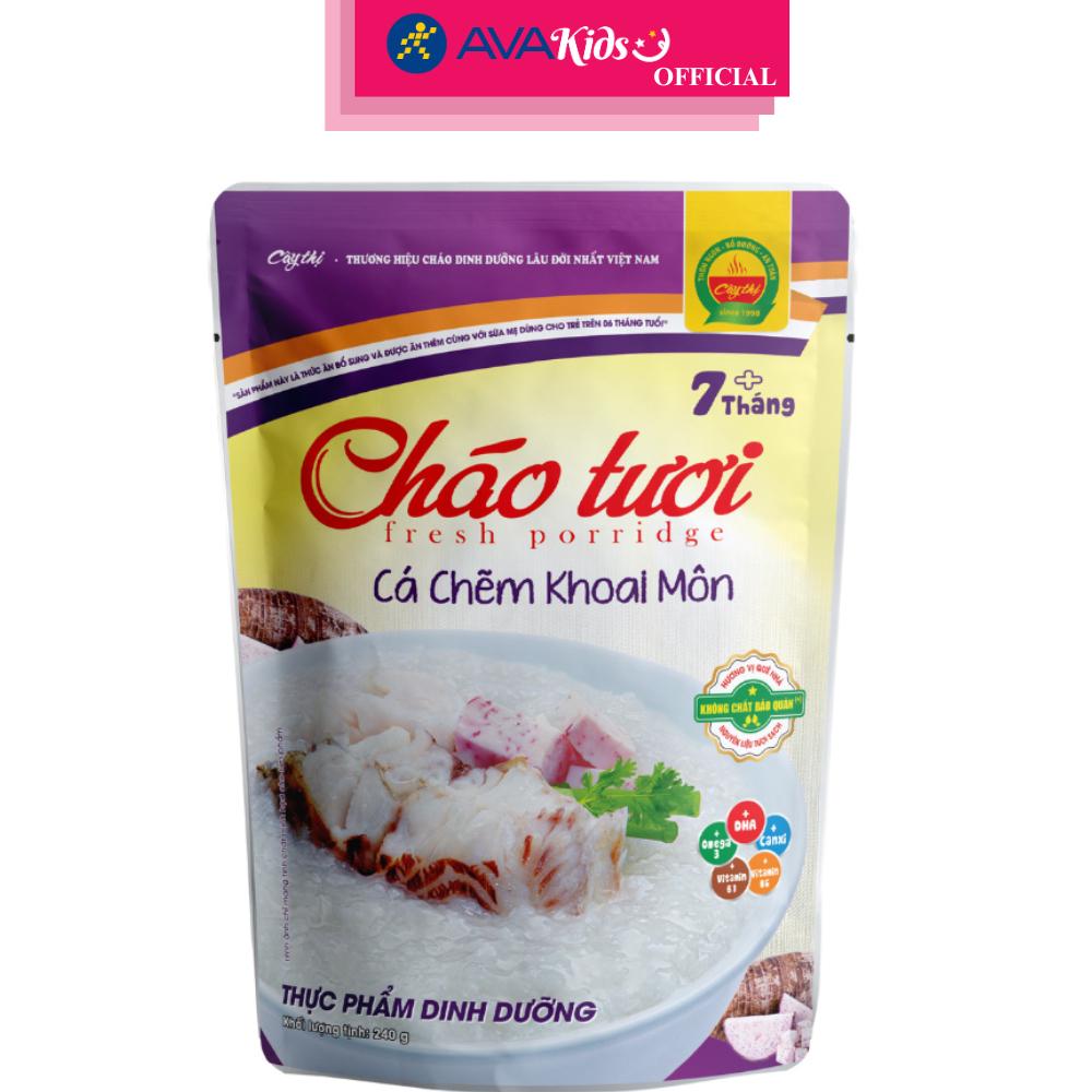 Cháo tươi Cây Thị vị cá chẽm, khoai môn gói 240g (từ 7 tháng) - Hàng Chính Hãng