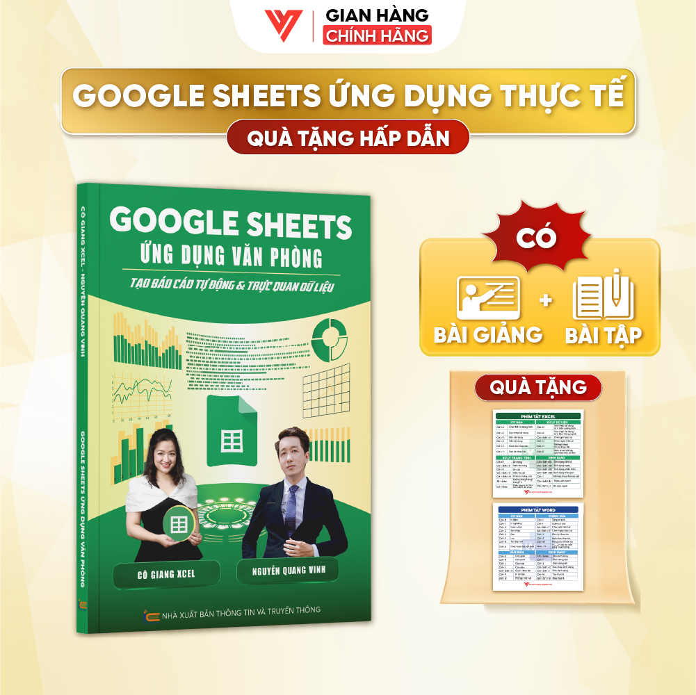 Sách Google Sheets Ứng Dụng Văn Phòng - Tạo Báo Cáo Tự Động Và Trực Quan Dữ Liệu Có Kèm Video Khoá Học