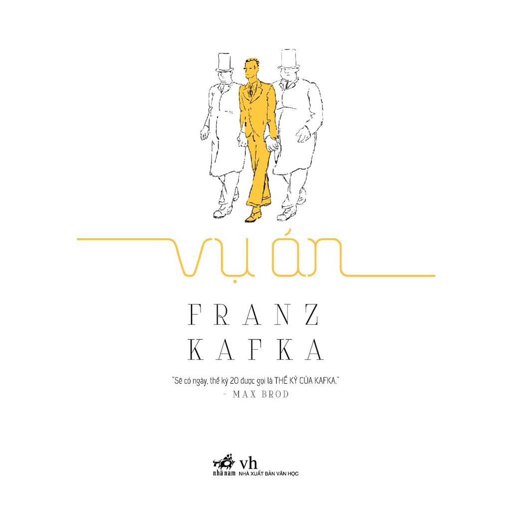 Sách Vụ án (Franz Kafka) (TB 2021) - Nhã Nam - BẢN QUYỀN