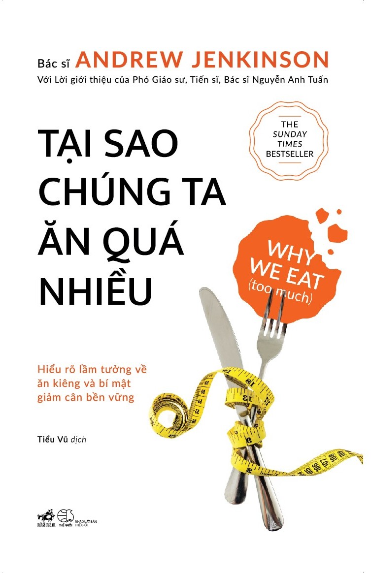 Sách Tại Sao Chúng Ta Ăn Quá Nhiều