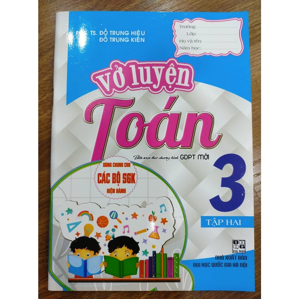 Sách - Vở Luyện Toán Lớp 3 - Tập 2 Theo chương trình mới