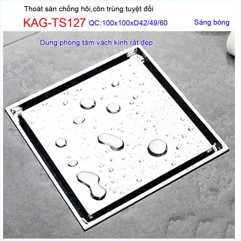 Thoát sàn chống hôi KAG-TS127 10x10cm , thoát sàn chống trào ngược, phễu thoát mặt inox kín chống côn trùng