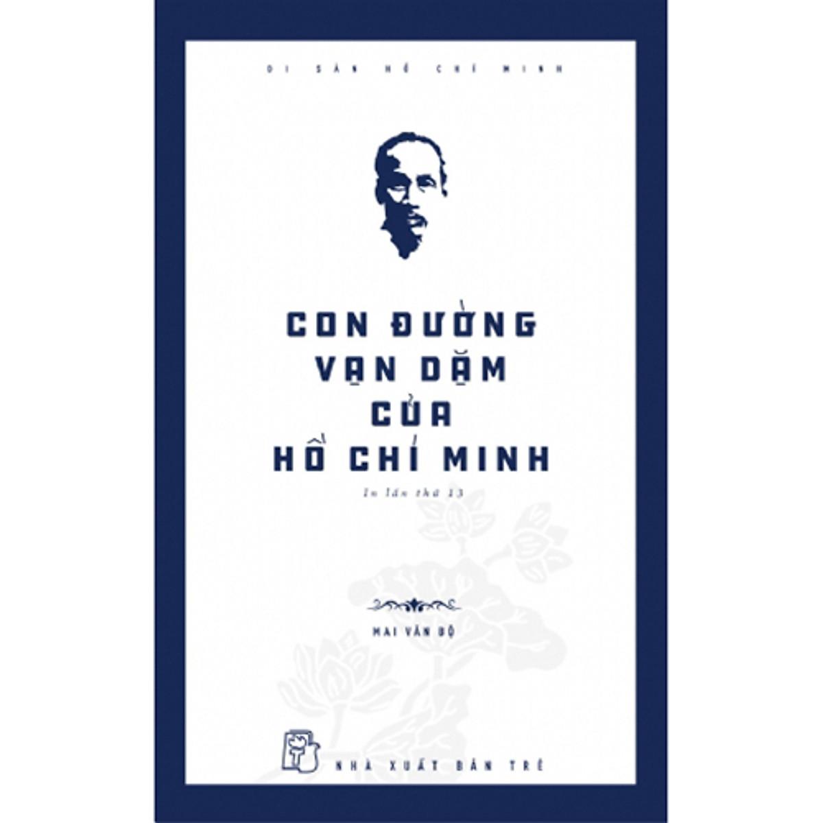 Con Đường Vạn Dặm Của Hồ Chí Minh (Tái Bản) (NXB Trẻ)