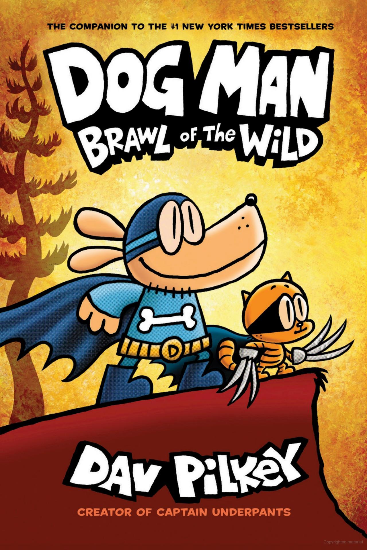 Sách ngoại văn: Dog Man - Book 6 - Brawl Of The Wild