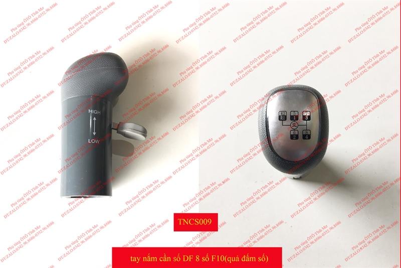 Tay nắm cần số DF 8 số F10