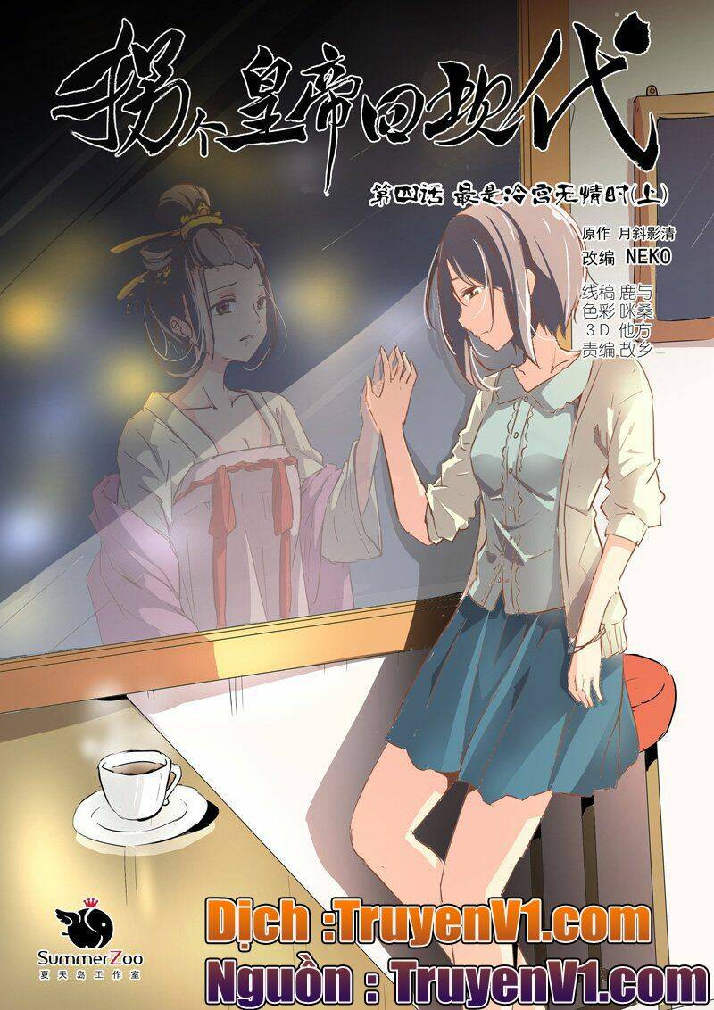 bắt cóc hoàng đế về hiện đại chapter 10 1