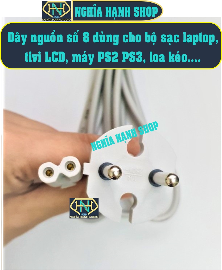 Dây nguồn số 8 sạc laptop, màn hình, loa kéo