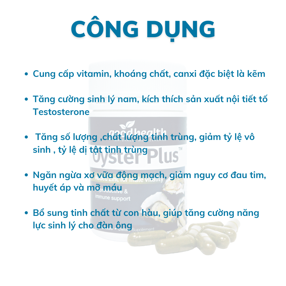 Goodhealth Oyster Plus Tinh Chất Hàu 60 Viên - Tăng Cường Sinh Lý - Cải Thiện Chất Lượng Tinh Trùng - Hàng Chính Hãng New Zealand