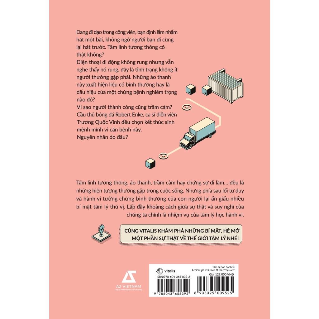 Sách Tâm Lý Học Hành Vi: Ai? Cái gì? Khi Nào? Ở đâu? Tại sao? - Skybooks - BẢN QUYỀN