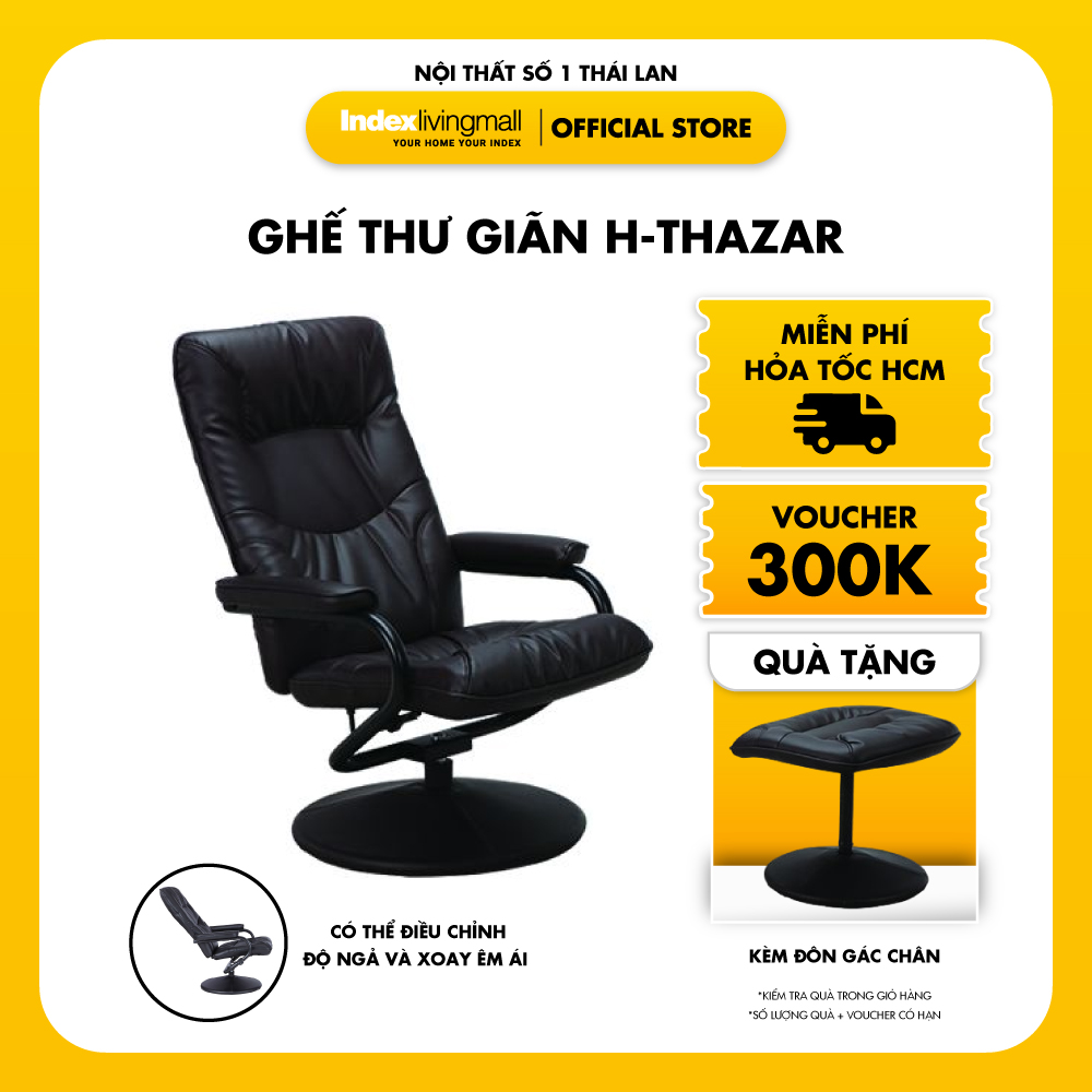 Ghế Thư Giãn H - THAZAR Màu Đen Bằng Da Tặng Kèm Đôn Gác Chân Cao Cấp, Xoay 360 Độ Và Điều Chỉnh Chiều Dài Ghế | Index Living Mall | Nội Thất Nhập Khẩu Thái Lan - Phân Phối Độc Quyền Tại Việt Nam