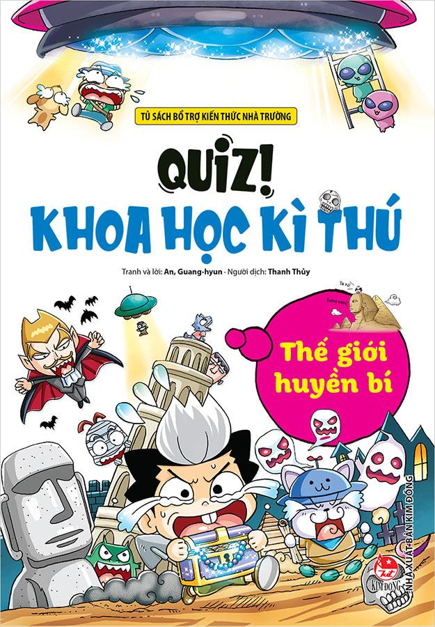 Quiz! Khoa Học Kì Thú - Thế Giới Huyền Bí