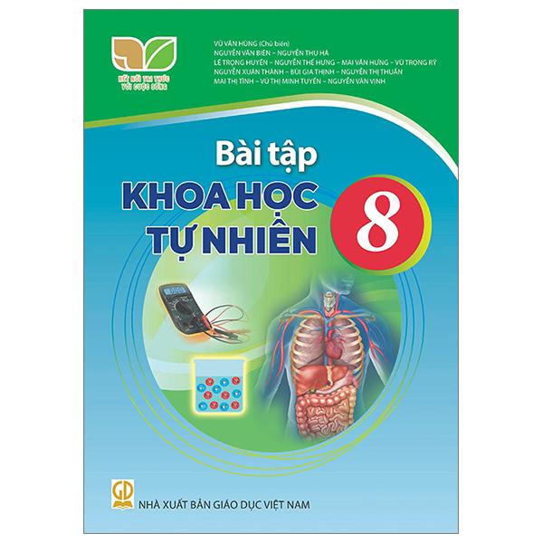 Sách Giáo Khoa Bài Tập Khoa Học Tự Nhiên 8 (Kết Nối Tri Thức) (Chuẩn)
