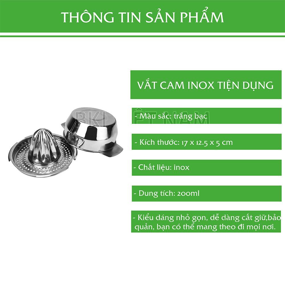 Dụng Cụ Vắt Cam Chất Liệu INOX An Tâm Khi Sử Dụng Dễ Lau Chùi Đánh Rửa- VATCAMINOX