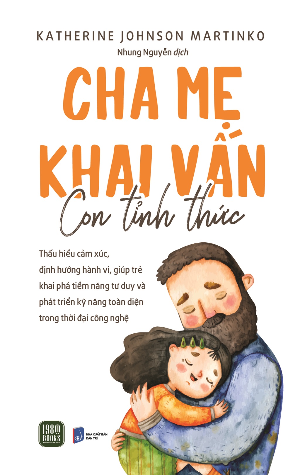 Sách - Cha Mẹ Khai Vấn - Katherine Johnson Martinko - ảnh 2