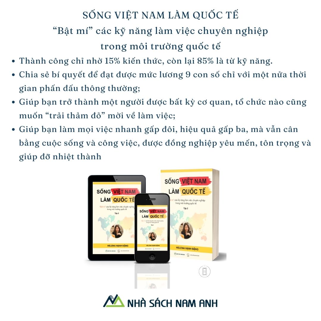 Sách - Sống Việt Nam Làm Quốc Tế - Tác Giả Helena Hạnh Đặng