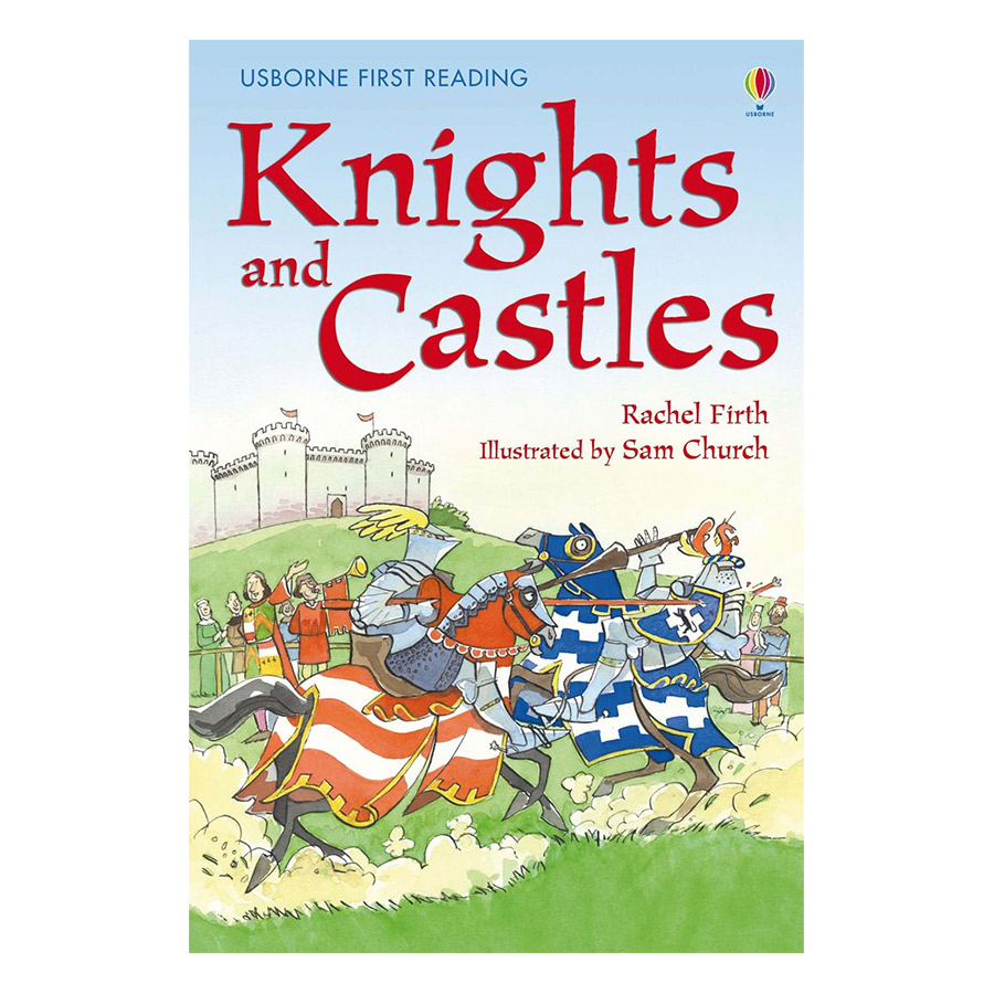 Usborne First Reading Level One: Knights and Castles