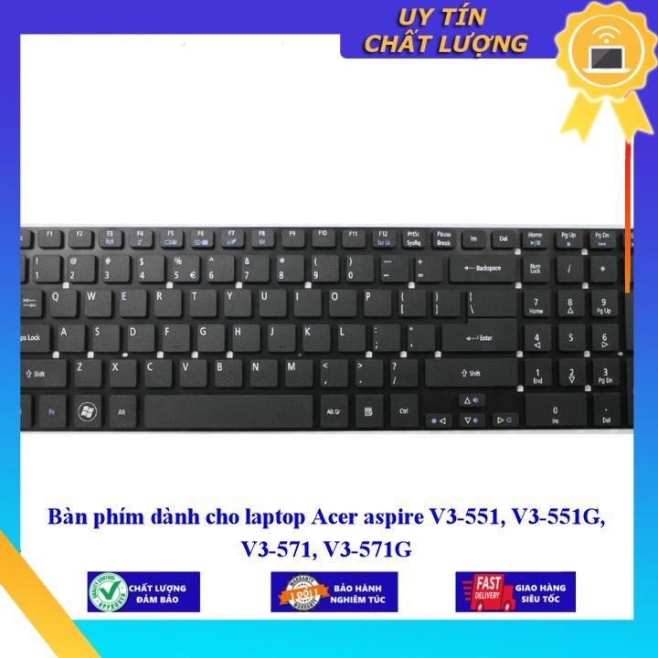 Bàn phím dùng cho laptop Acer aspire V3-551 V3-551G V3-571 V3-571G - Hàng Nhập Khẩu New Seal