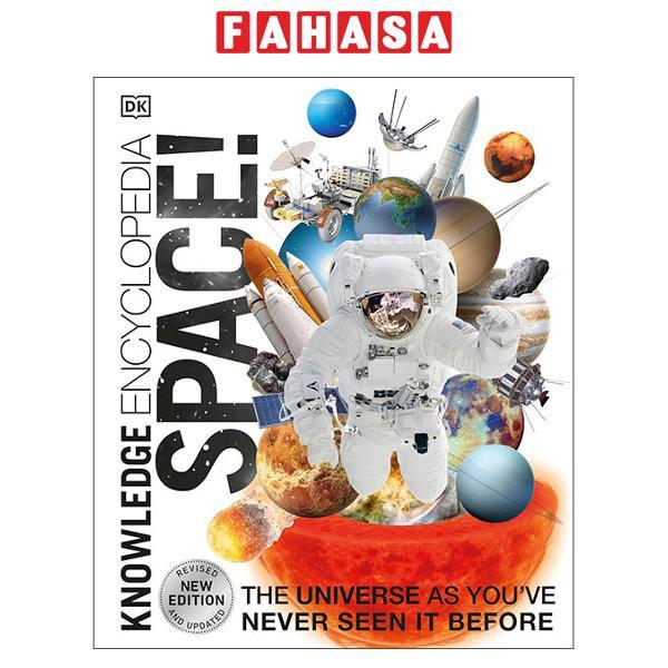 Sách ngoại văn: Knowledge Encyclopedia Space! - The Universe as You've Never Seen it Before