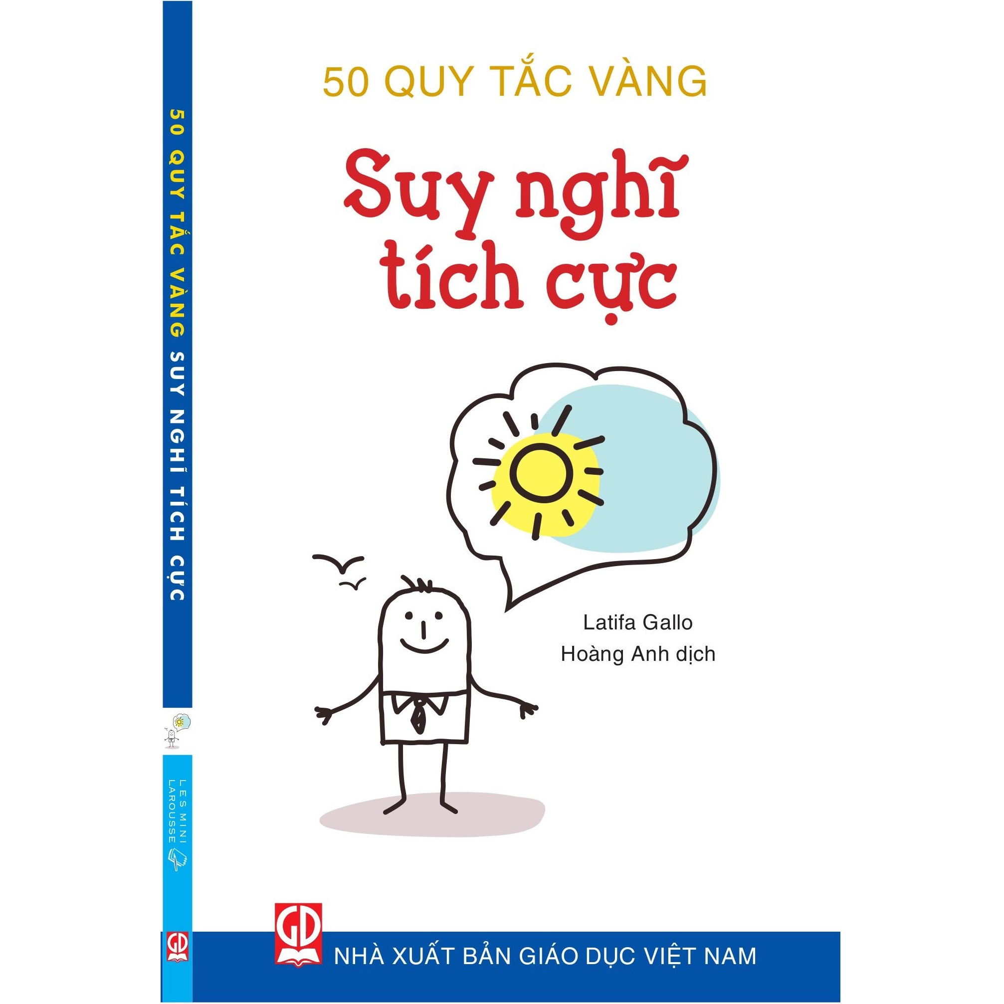 Bộ 50 Quy tắc vàng - Suy nghĩ tích cực