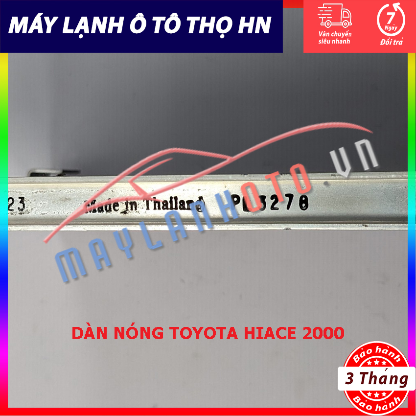 Dàn nóng Toyota Hiace 2000 Hàng xịn Thái Lan