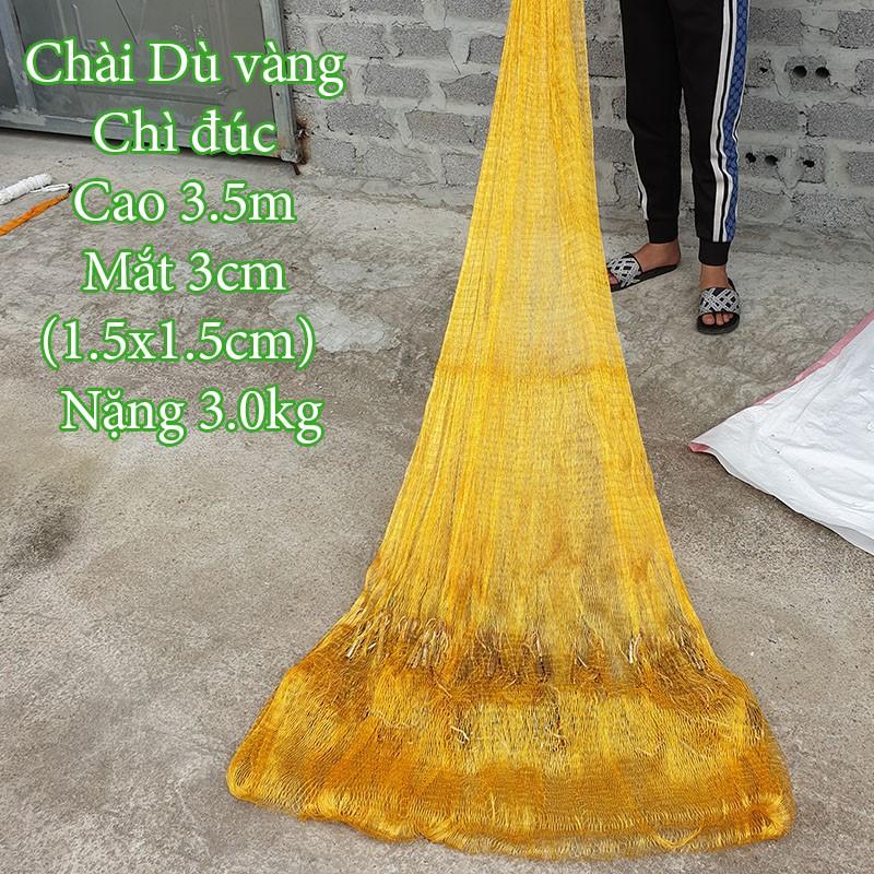 CHÀI CÁ - Chài Dù vàng Bắt Cá Chân Chì Đúc cao 3m5 nặng 3kg mắt lưới 3cm