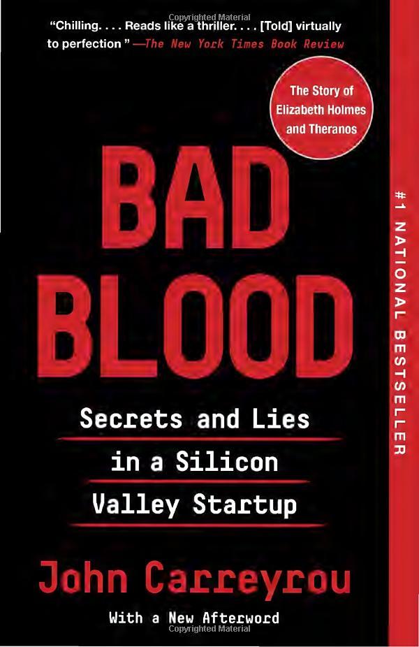 Bad Blood: Secrets And Lies In A Silicon Valley Startup