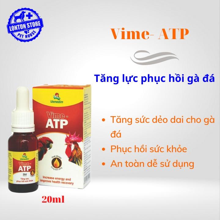 Vime ATP - Nước Tăng Lực Sung Sức Cho Gà Kiểng, Gà Đá, Chim Cảnh, 10ml