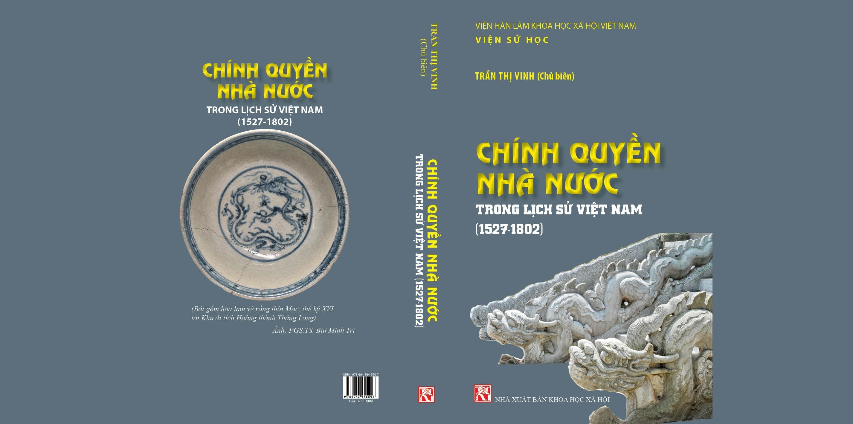 CHÍNH QUYỀN NHÀ NƯỚC TRONG LỊCH SỬ VIỆT NAM (1527 – 1802) – Nhiều tác giả – NXB Khoa Học Xã Hội