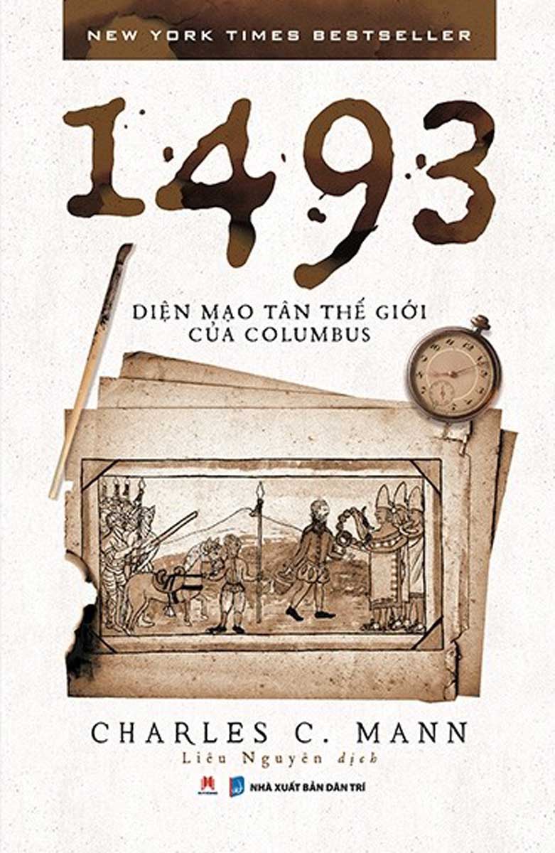 1493: Diện Mạo Tân Thế Giới Của Columbus