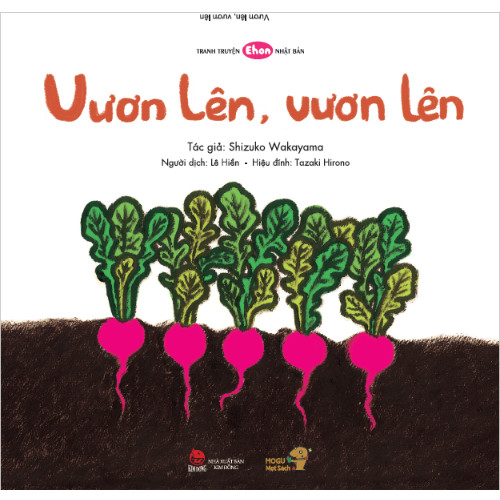 Combo 5 cuốn Ehon với chủ đề: Bé làm quen với Ehon Nhật Bản – Mọt sách Mogu. Bao gồm: Kéo, kéo, Vươn lên vươn lên, Bí ngô không ngủ được, Tu tu xình xịch rì rào rì rào, Che ô cho bạn nhé.