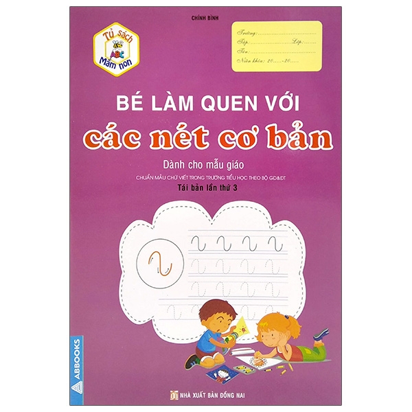 Tủ Sách Mầm Non - Bé Làm Quen Với Các Nét Cơ Bản
