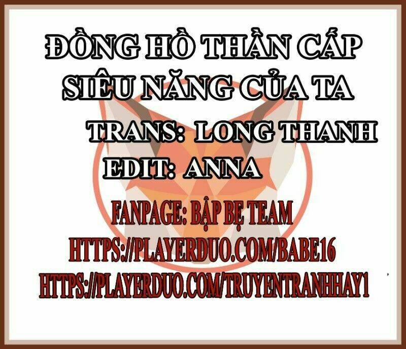 đồng hồ thần cấp siêu năng của ta chapter 23 2