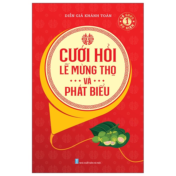 Cưới Hỏi - Lễ Mừng Thọ Và Phát Biểu ( Diễn Giả Khánh Toàn)