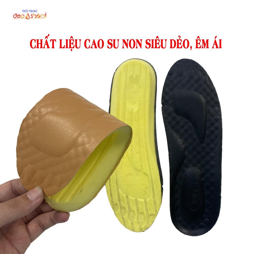 Miếng lót giày nam chống rộng cao cấp, êm chân và thoáng khí giúp tăng chiều cao Đẹp &amp; shock