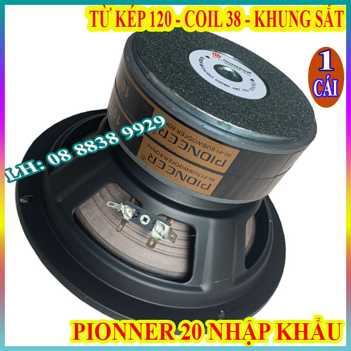 LOA BASS 20 PIONER TỪ KÉP 120 COIL 38 CAO CẤP HÀNG NHẬP KHẨU - GIÁ 1 LOA