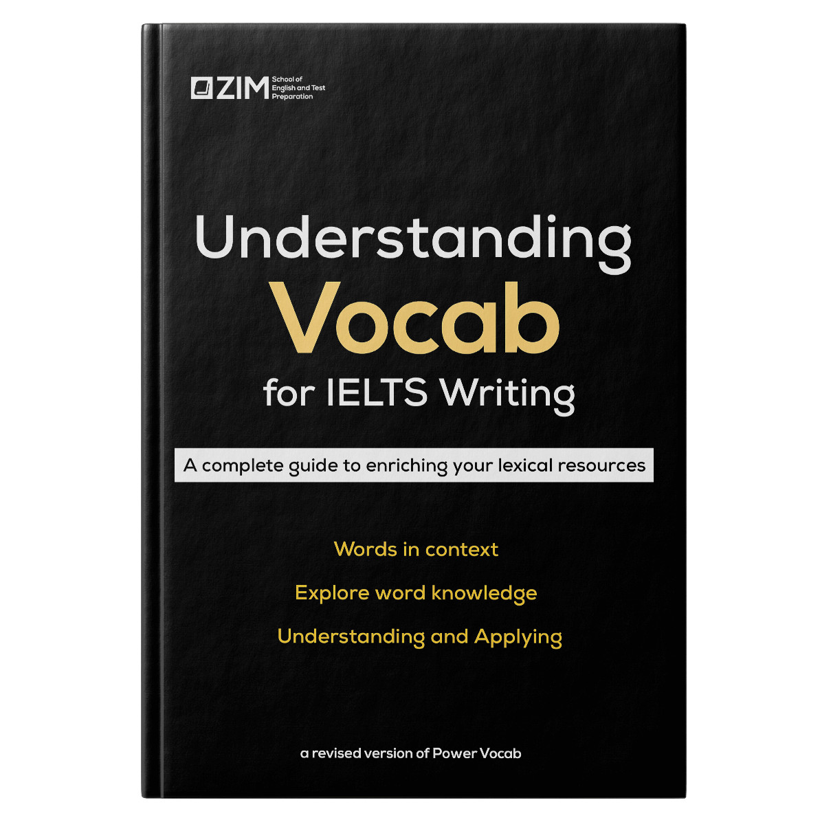 Understanding Vocab for IELTS Writing - Từ và cụm từ cho 16 chủ đề IELTS Writing