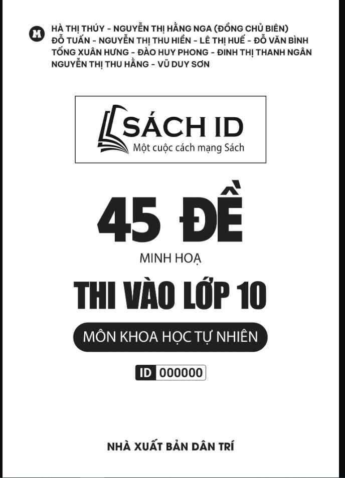 45 Đề Minh Họa KHTN Thi Vào Lớp 10 - MoonBook