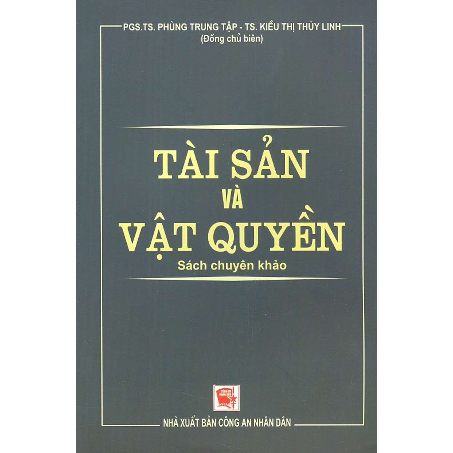 Tài Sản Và Vật Quyền - Sách Chuyên Khảo