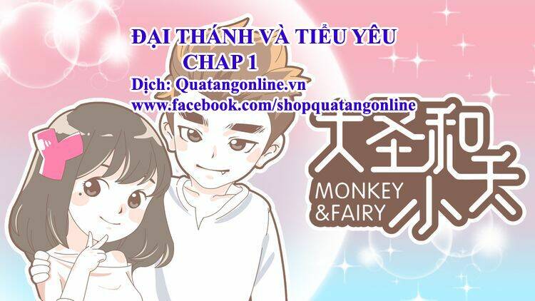 đại thánh và tiểu yêu chapter 1 1