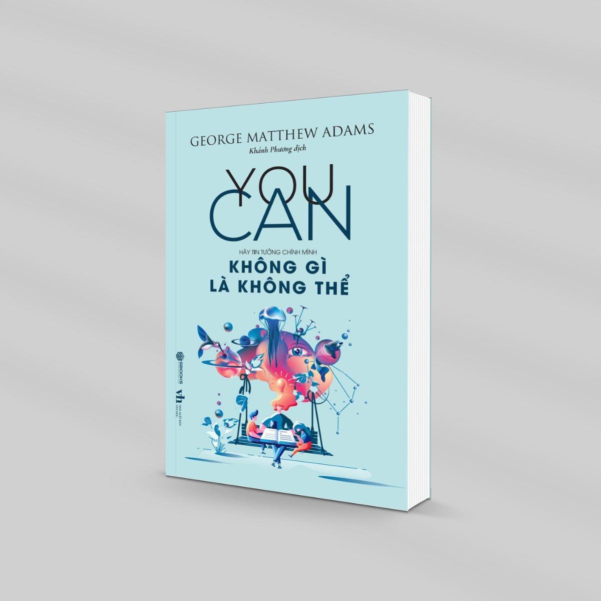 Sách - YOU CAN - Không Gì Là Không Thể - SBOOKS