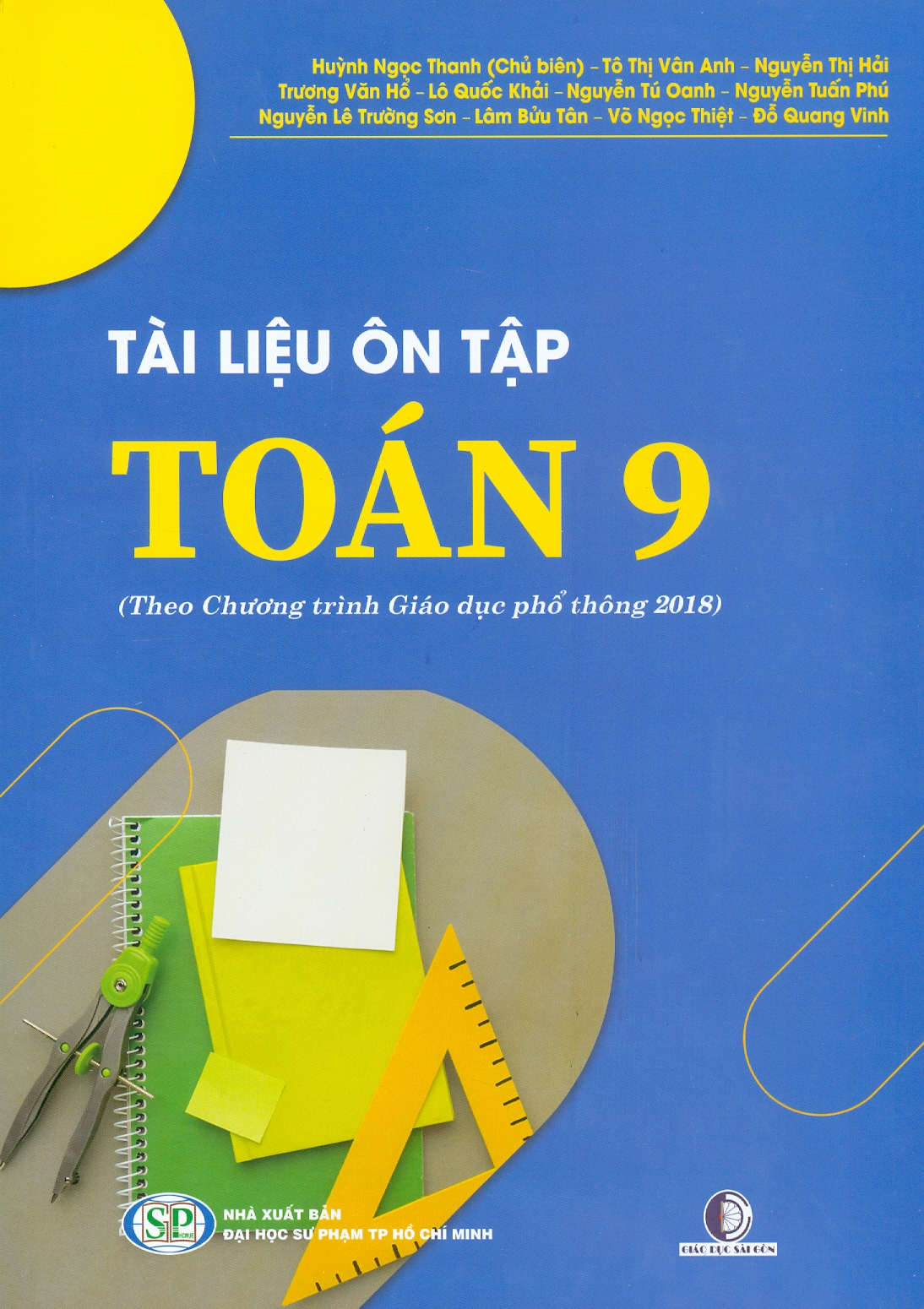 Tài Liệu Ôn Tập Toán 9  (Theo Chương Trình Giáo Dục Phổ Thông 2018)