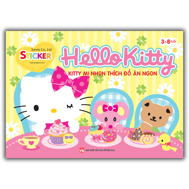 Hello Kitty - Kitty Mi Nhon Thích Đồ Ăn Ngon (3-8 Tuổi)