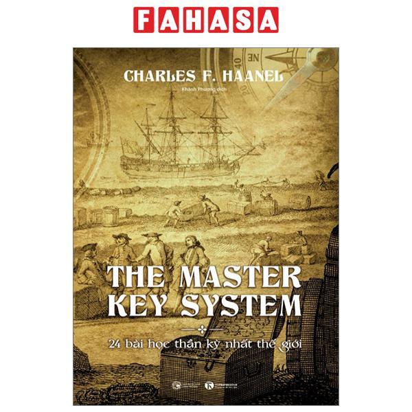 The Master Key System - 24 Bài Học Thần Kỳ Nhất Thế Giới