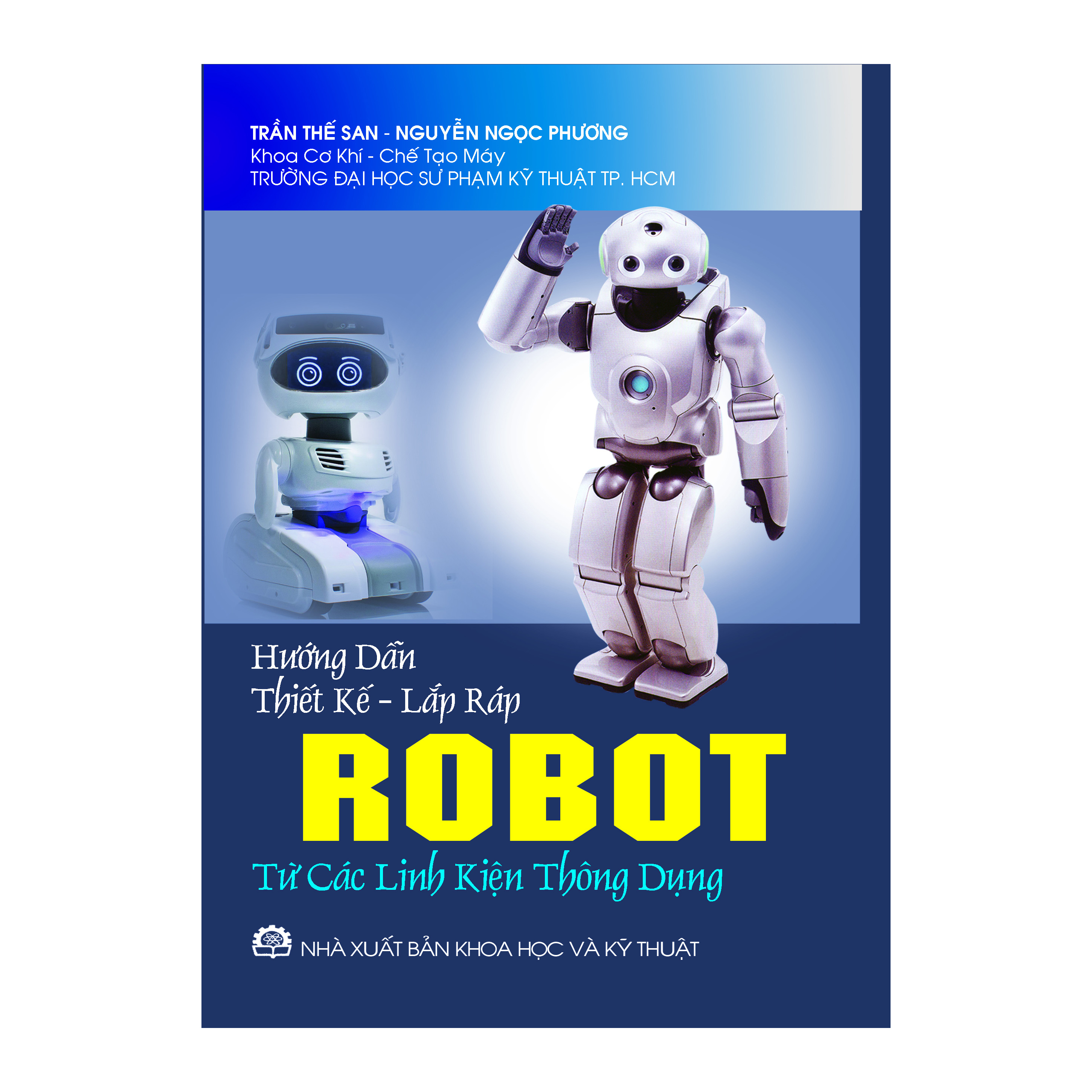 HƯỚNG DẪN THIẾT KẾ LẮP RÁP ROBOT