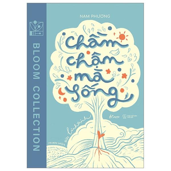 Chầm Chậm Mà Sống - Bản Quyền