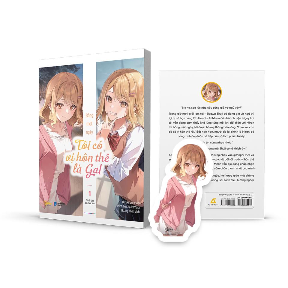 Bỗng Một Ngày Tôi Có Vị Hôn Thê Là Gal - Tập 1 - Tặng Kèm Bookmark Bế