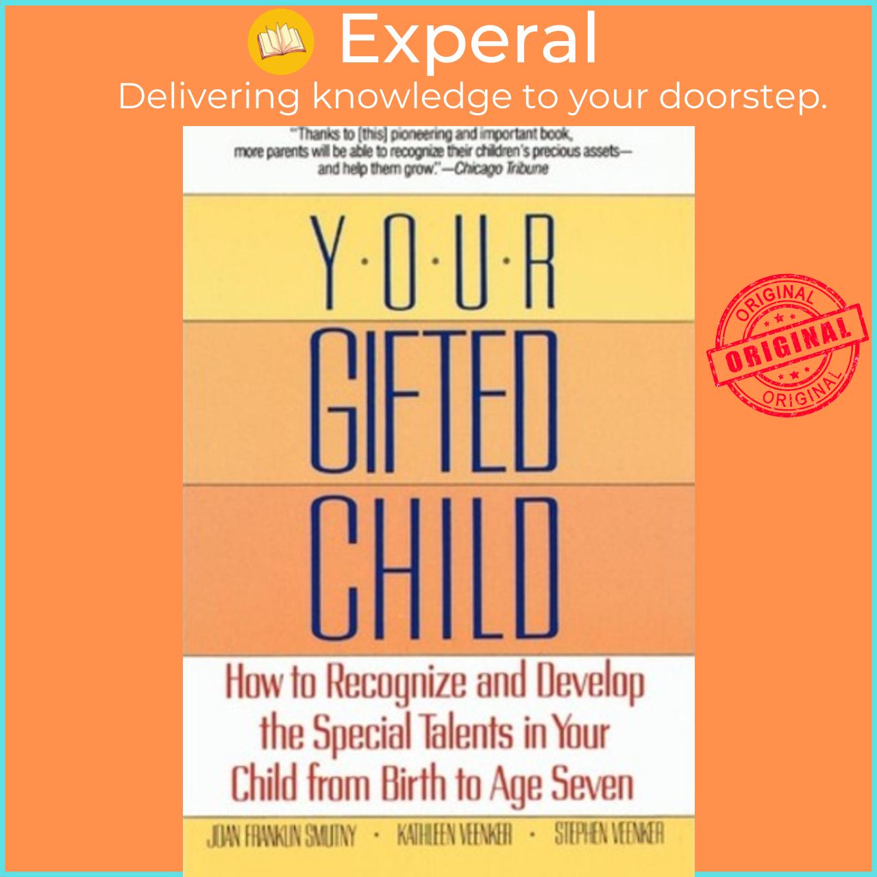 Sách - Your Gifted Child by Franklin Smutny