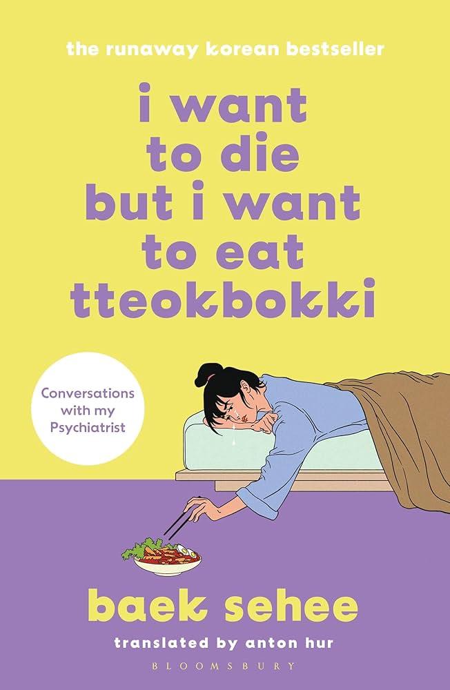 Sách kỹ năng tiếng Anh - I Want to Die but I Want to Eat Tteokbokki