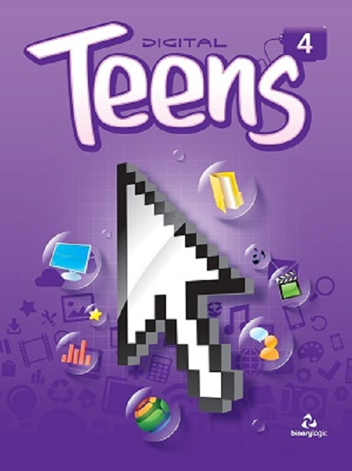 Binary Logic: ICT - Sách học tin học bằng tiếng Anh - Digital Teen 4 Student's Book