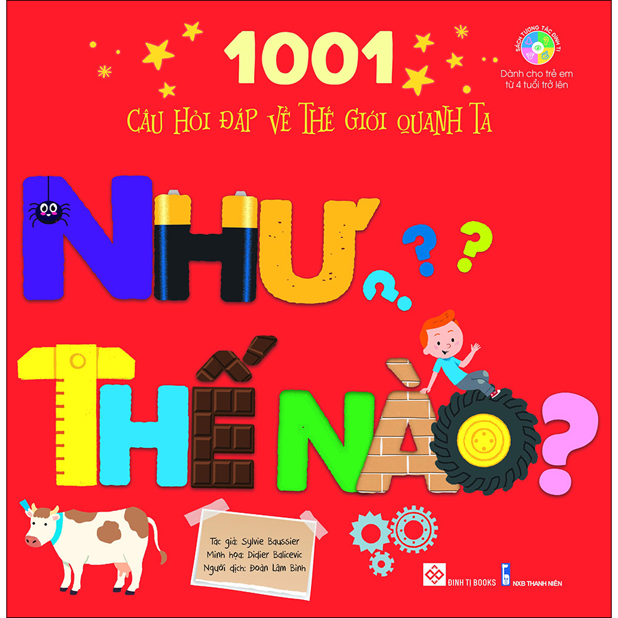 1001 Câu Hỏi Đáp Về Thế Giới Quanh Ta - Như Thế Nào?
